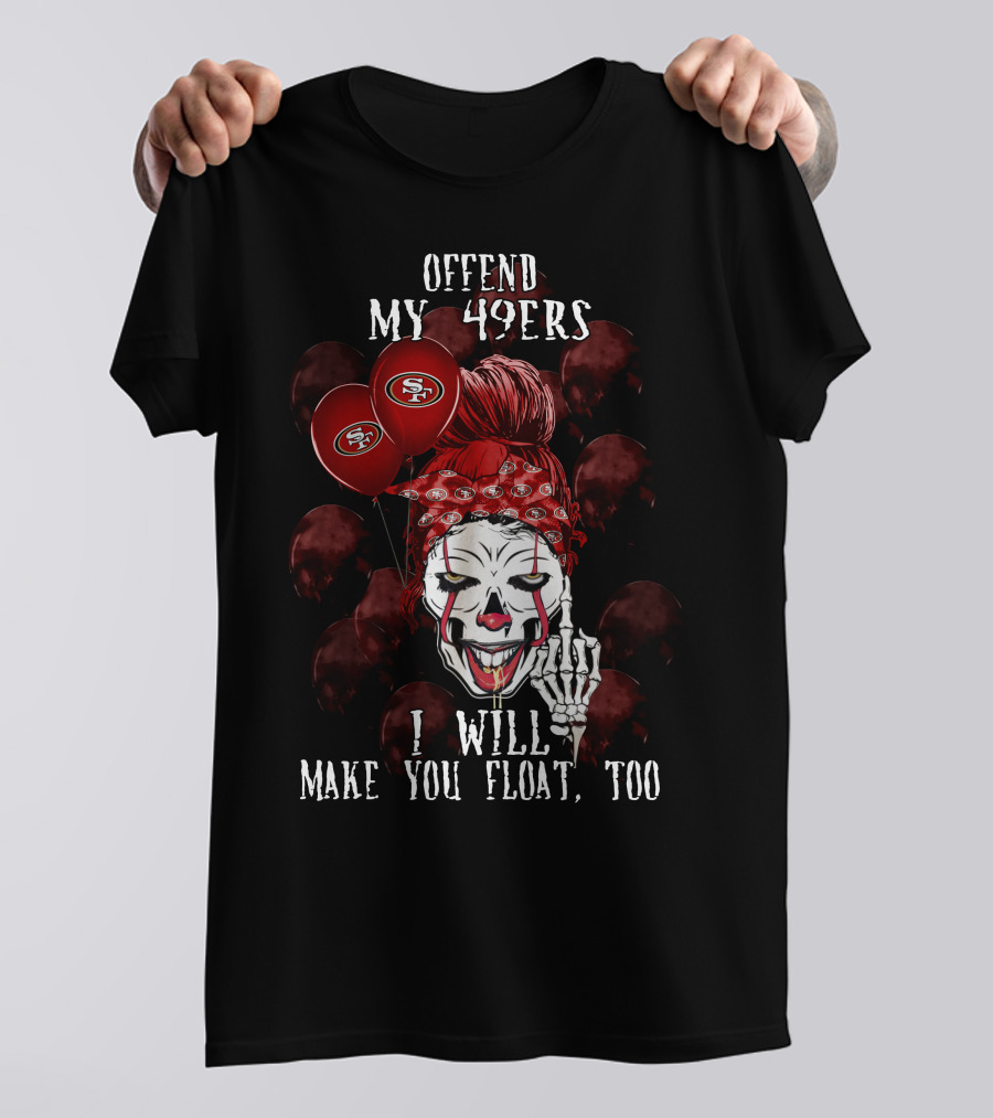 Offend My Seahawks I Will Make You Float Too Shirt