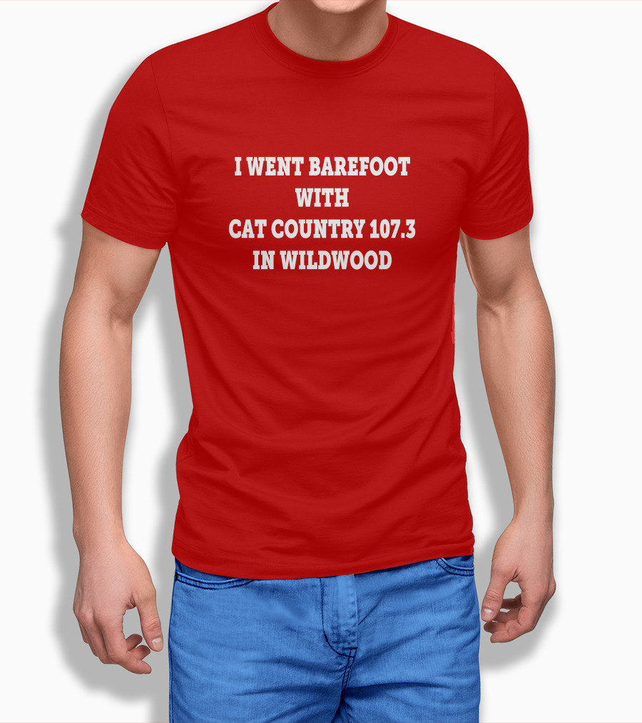 I Went Barefoot With Cat Country 1073 In Wildwood Shirt