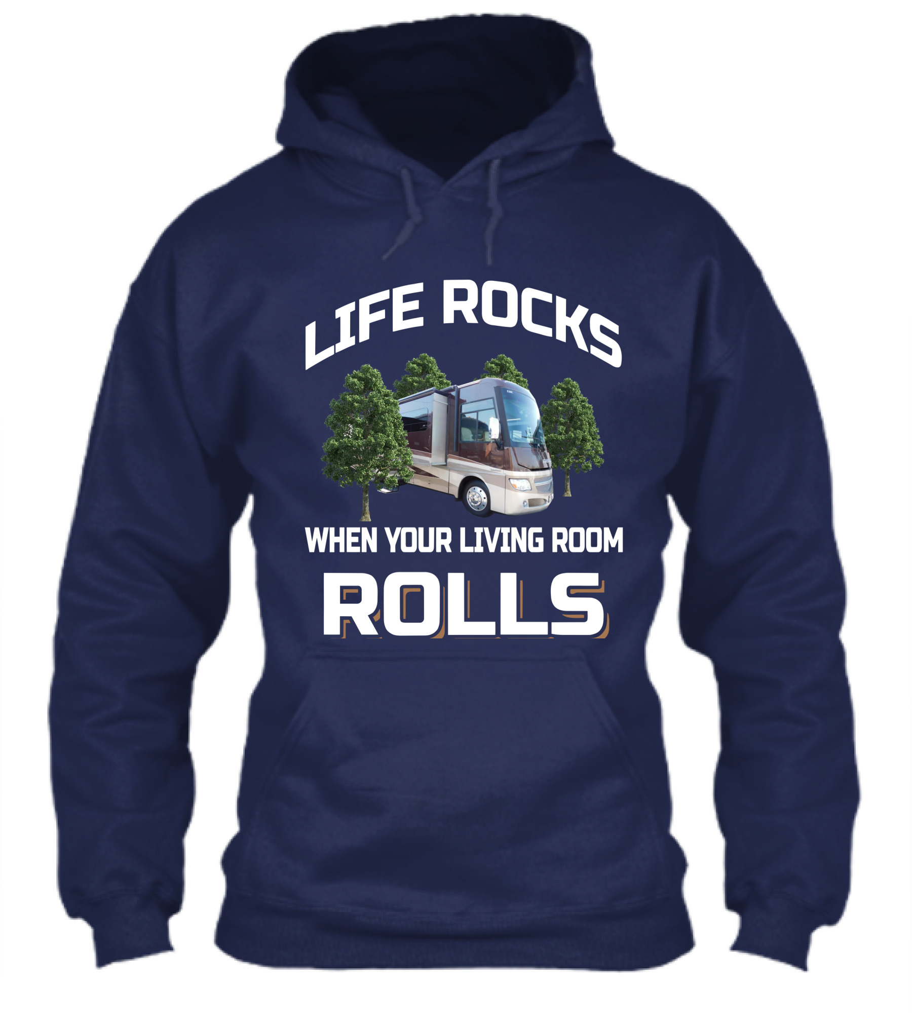 Life Rocks When Your Living Room Rolls Itasca Suncruiser Rv Adventure Shirt