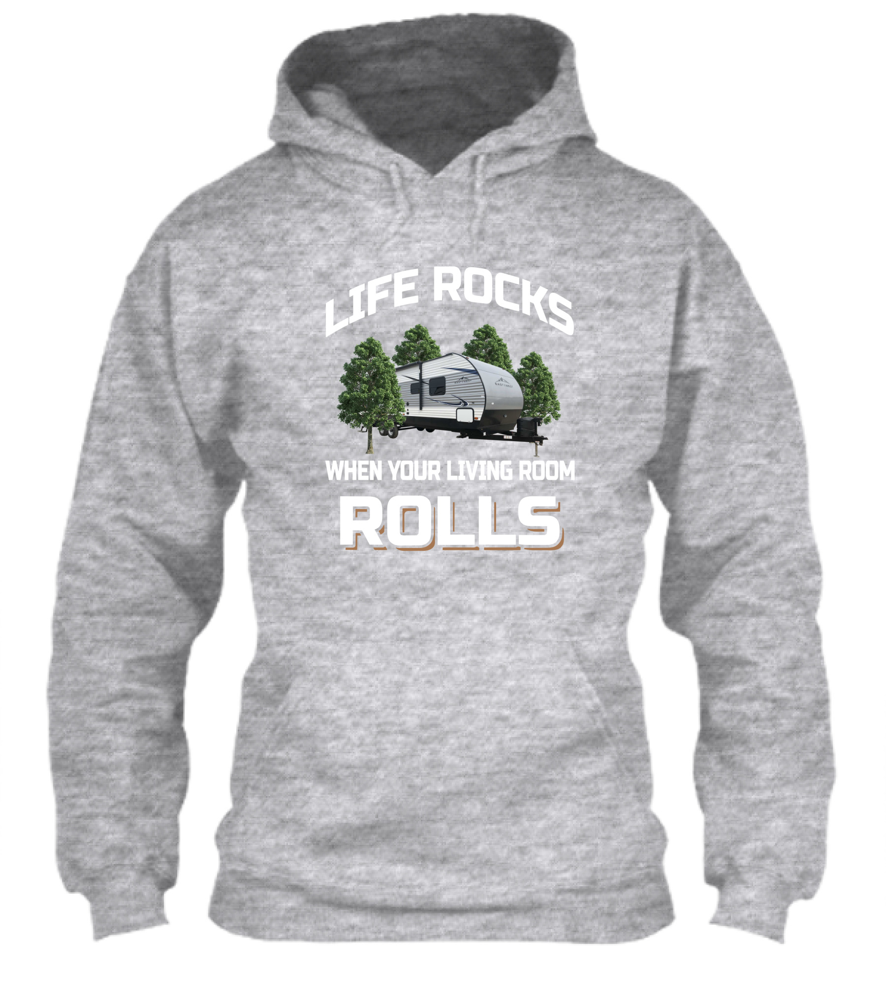 Life Rocks When Your Living Room Rolls Forest River East To West Shirt