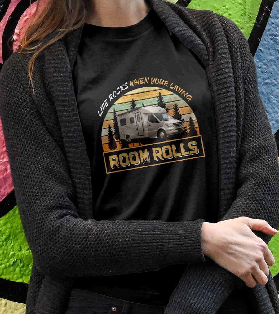 Life Rocks When Your Living Room Rolls Pleasureway Plateau Xl Shirt