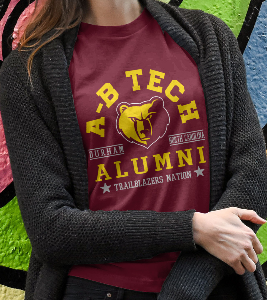Ab Tech Alumni Trailblazers Nation Durham North Carolina Bear Shirt