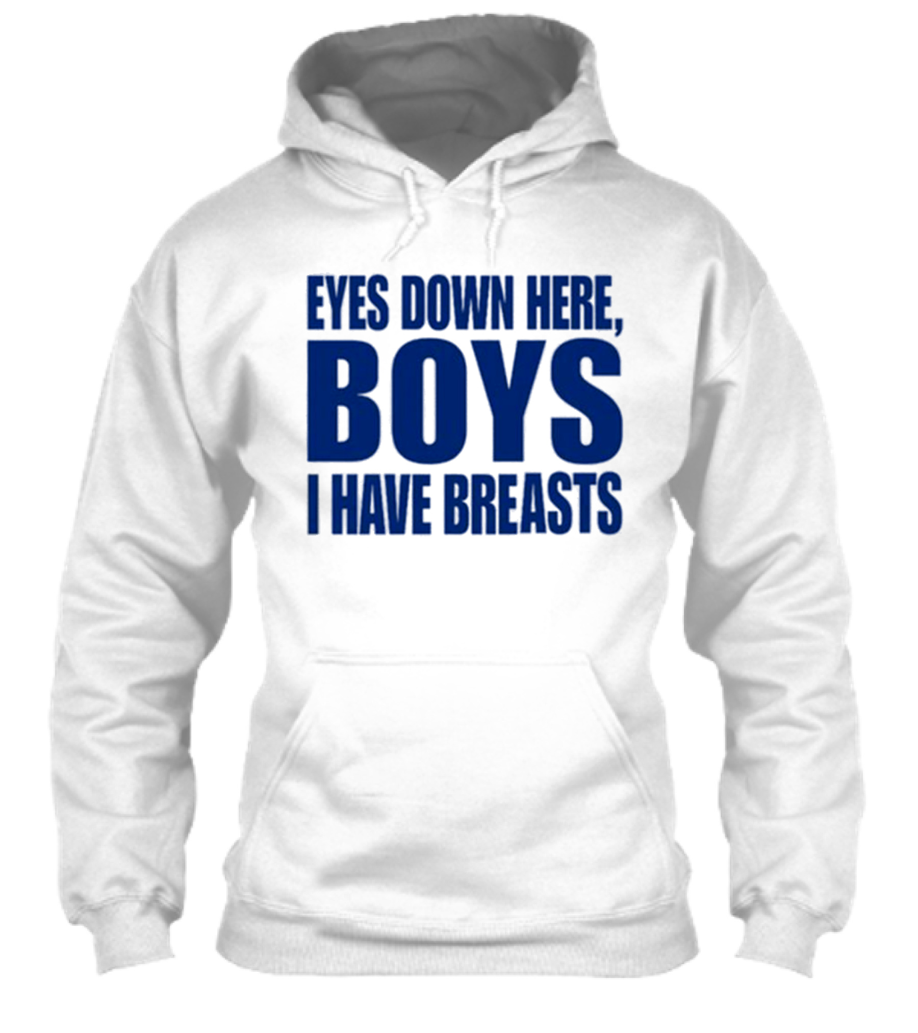 Banter Baby Store Eyes Down Here Boys I Have Breasts Shirt