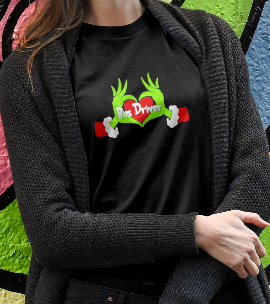 Grinch Hand Heart Bus Driver Christmas Love Shirt