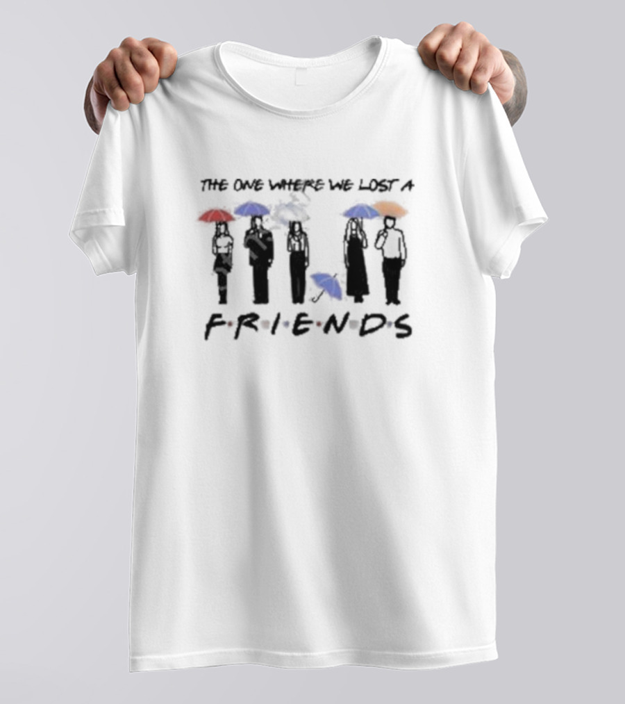 Chandler Bing Matthew Perry Friends Quote Well What Do You Know I Guess Ill Be The One Who Dies First Shirt
