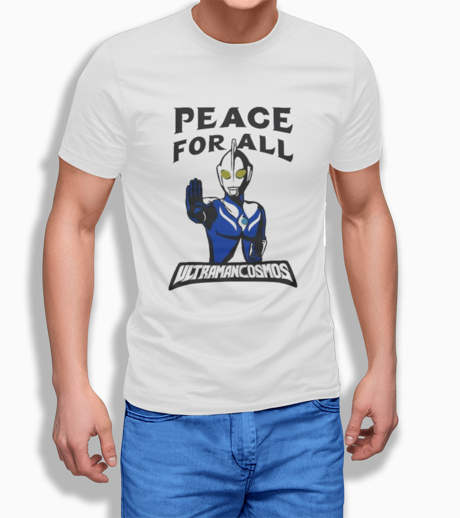 Peace For All Ultraman Cosmos Shirt