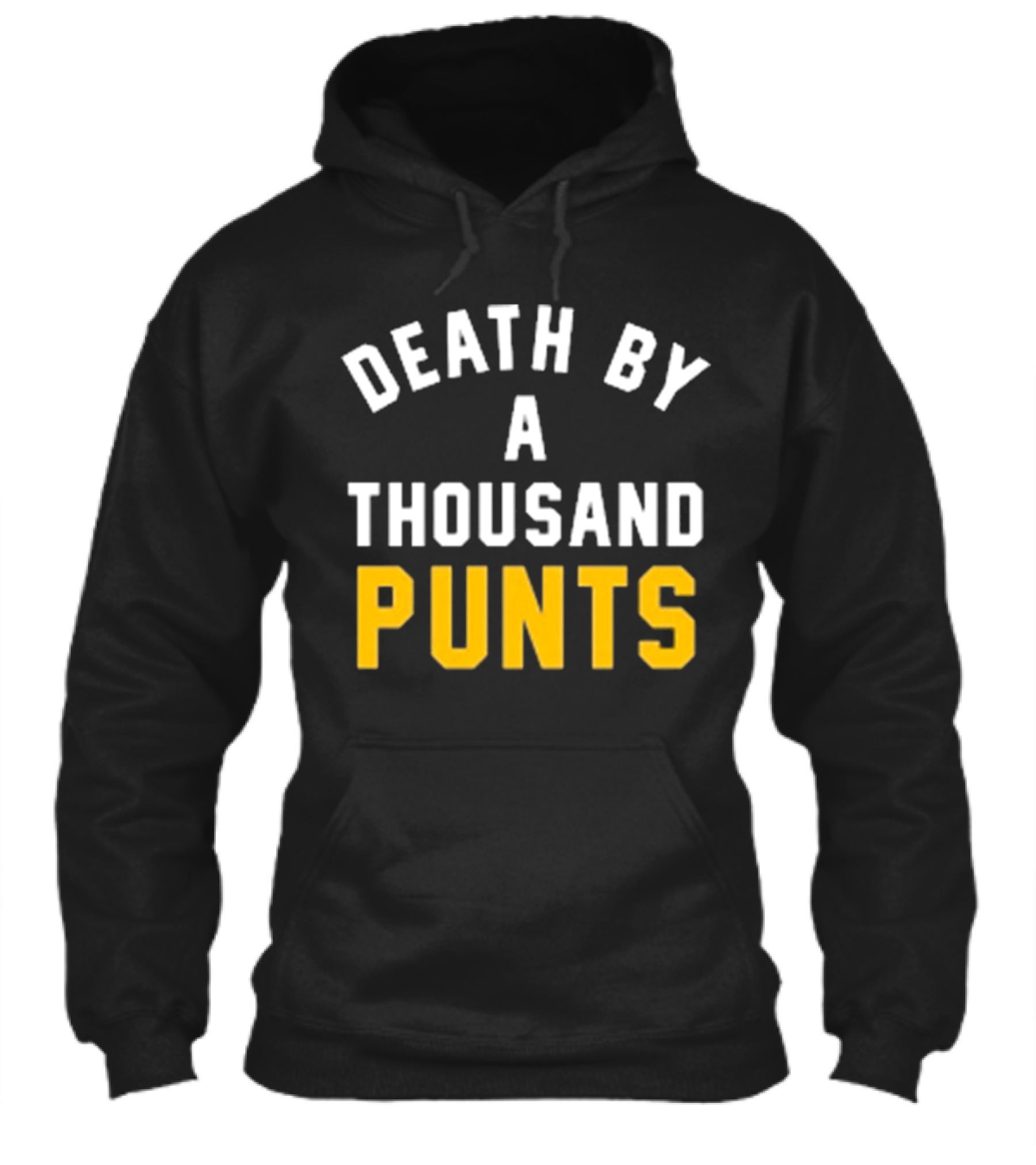 Pittsburgh Company Death By A Thousand Punts Football Humor Shirt