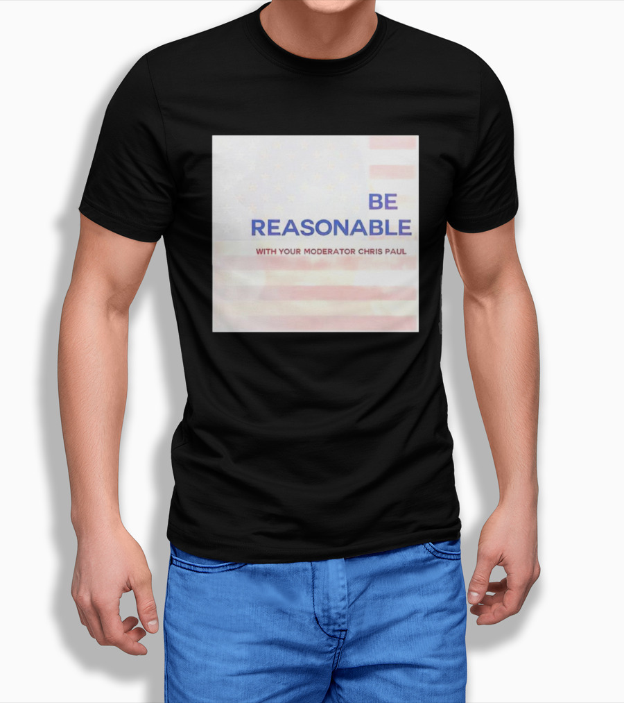 Be Reasonable With Your Moderator Chris Paul American Flag Background Shirt