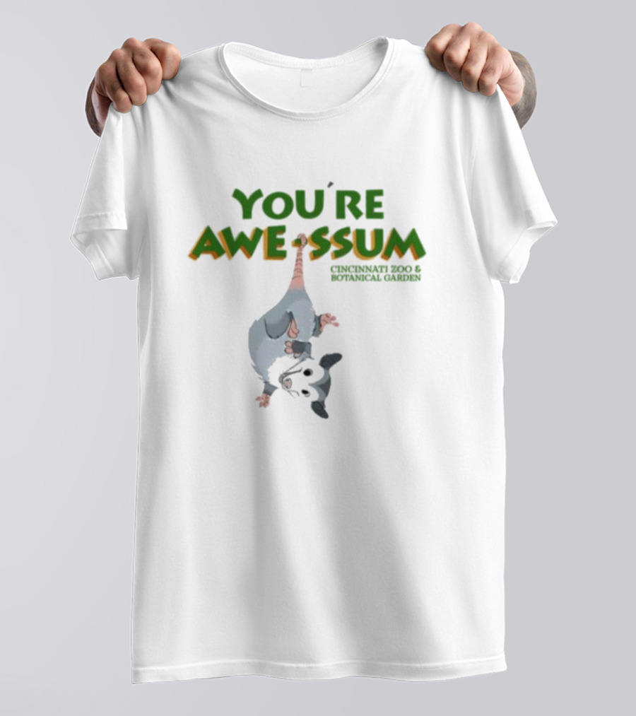 Youre Awessum Cincinnati Zoo And Botanical Garden Shirt