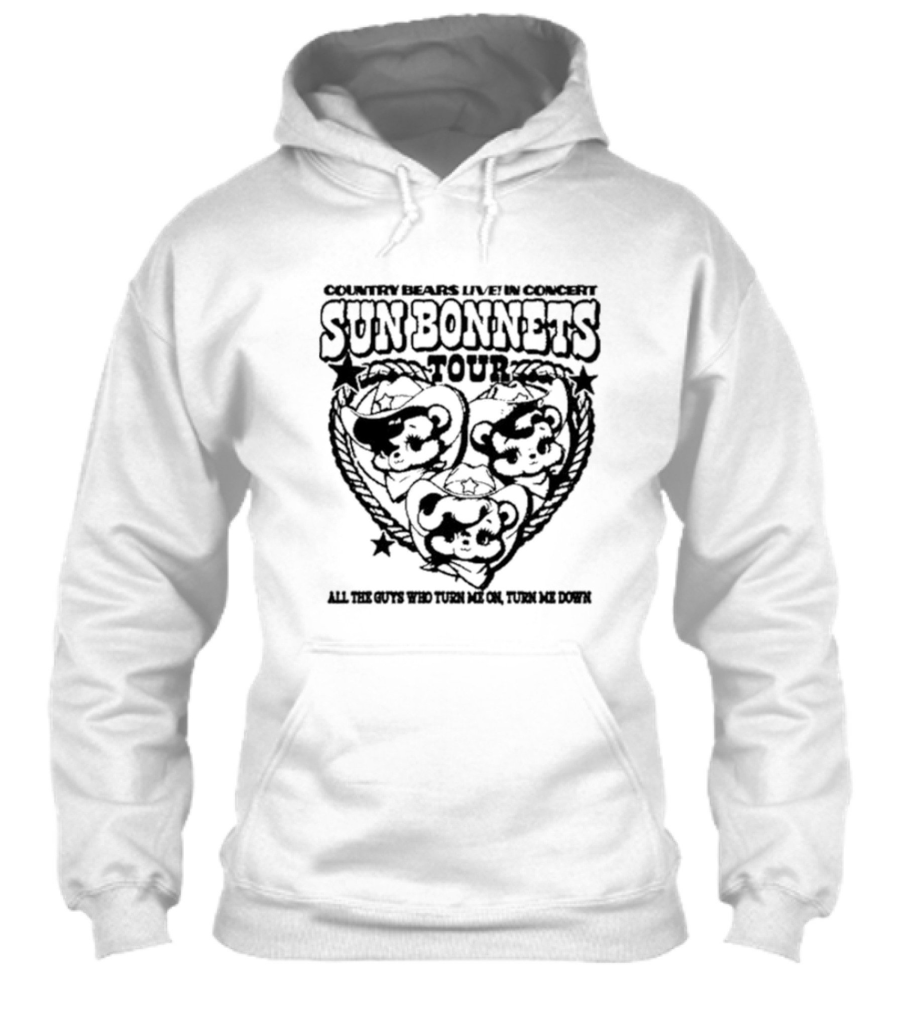 Country Bears Live In Concert Sun Bonnets Tour All The Guys Who Turn Me On Turn Me Down Shirt