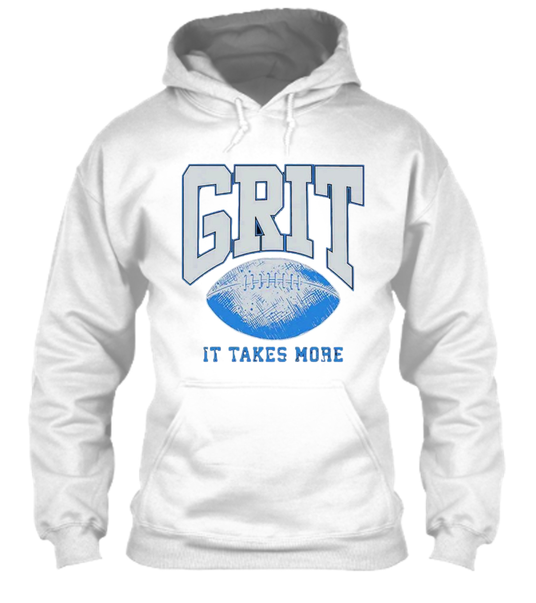 Grit Football It Takes More Shirt