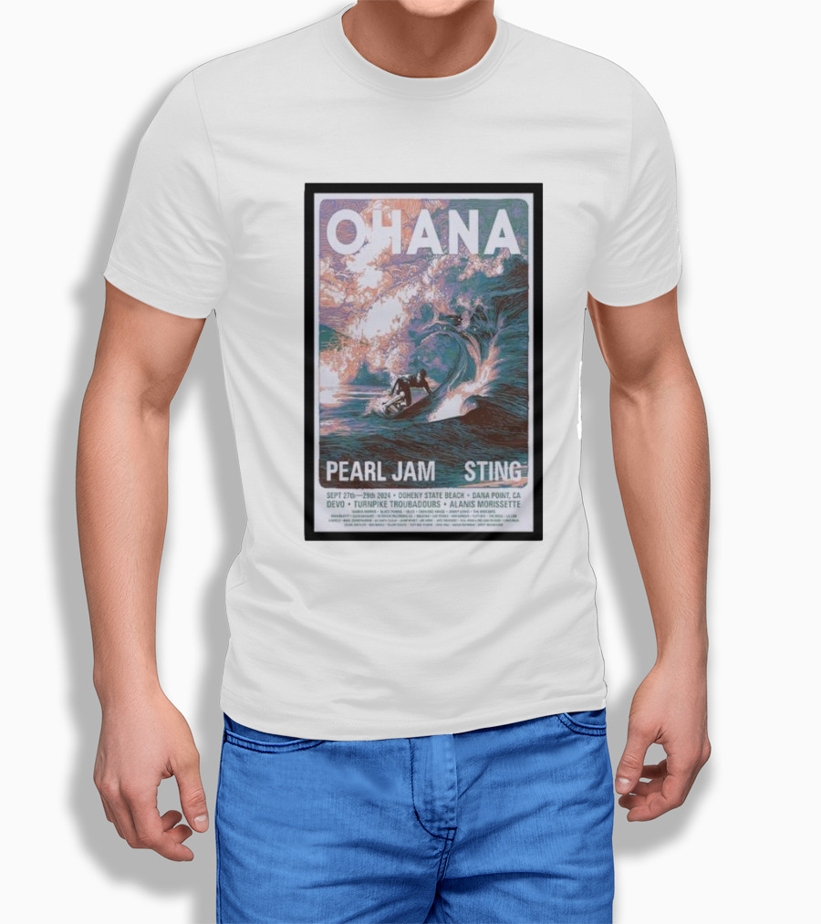 Ohana Festival 2024 Featuring Pearl Jam And Sting At Doheny State Beach Dana Point Ca Sept 2729 Shirt