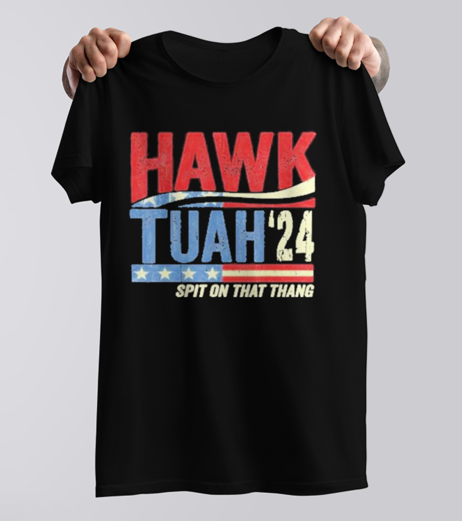 Hawk Tuah Splash Shirt