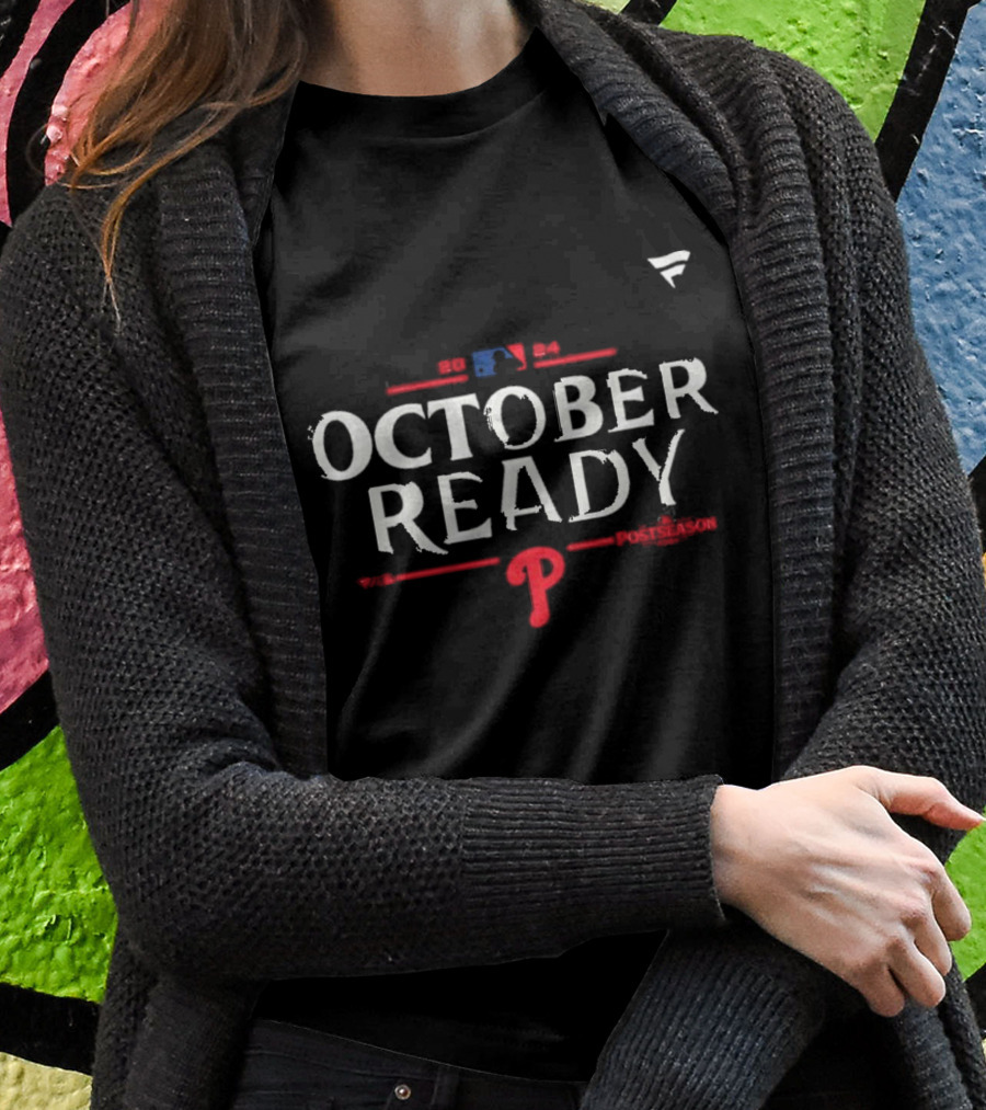 Philadelphia Phillies October Ready 2024 Mlb Postseason Locker Room Fanatics Royal Shirt