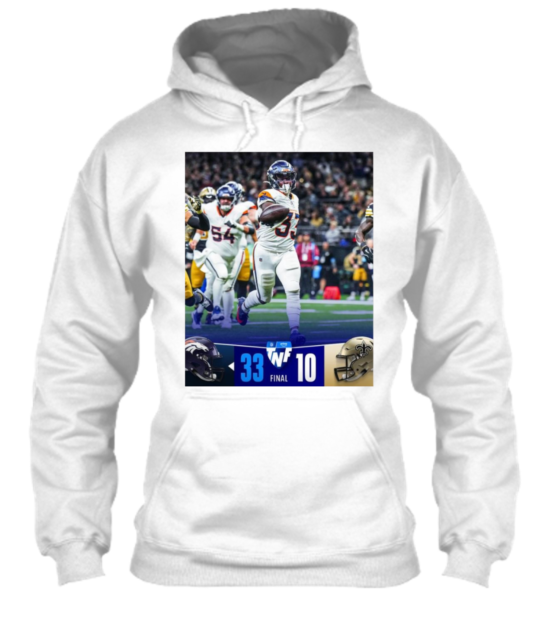 Final Score Denver Broncos 33 New Orleans Saints 10 Tnf Primetime Victory Shirt