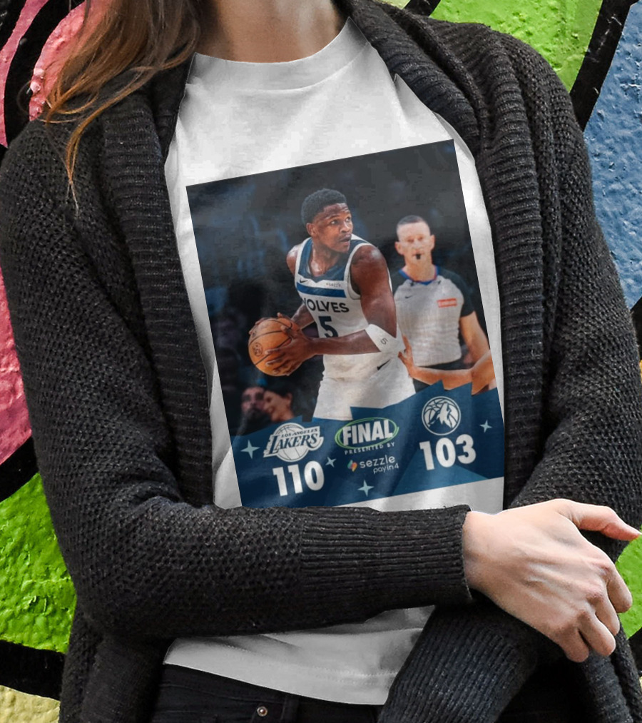 Final Los Angeles Lakers 110 103 Minnesota Timberwolves Basketball Game Score Recap Shirt
