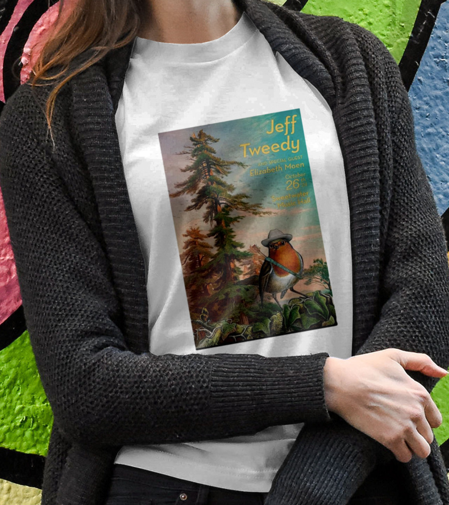Jeff Tweedy And Elizabeth Moen Live At Sweetwater Music Hall Mill Valley Ca October 26 Shirt