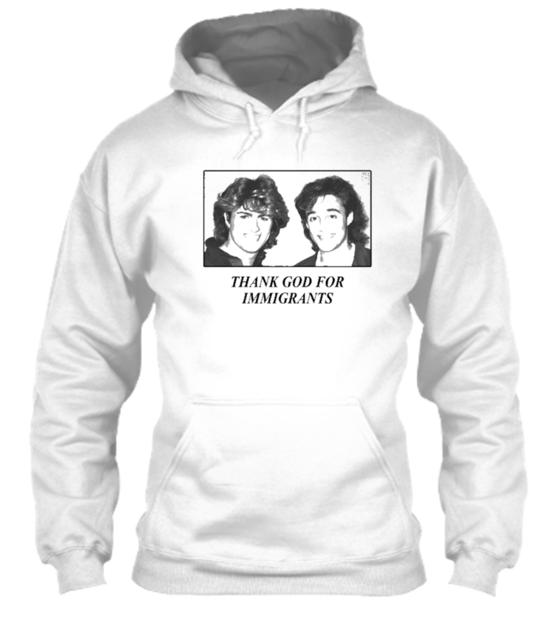 Thank God For Immigrants Wham George Michael Andrew Ridgeley Shirt