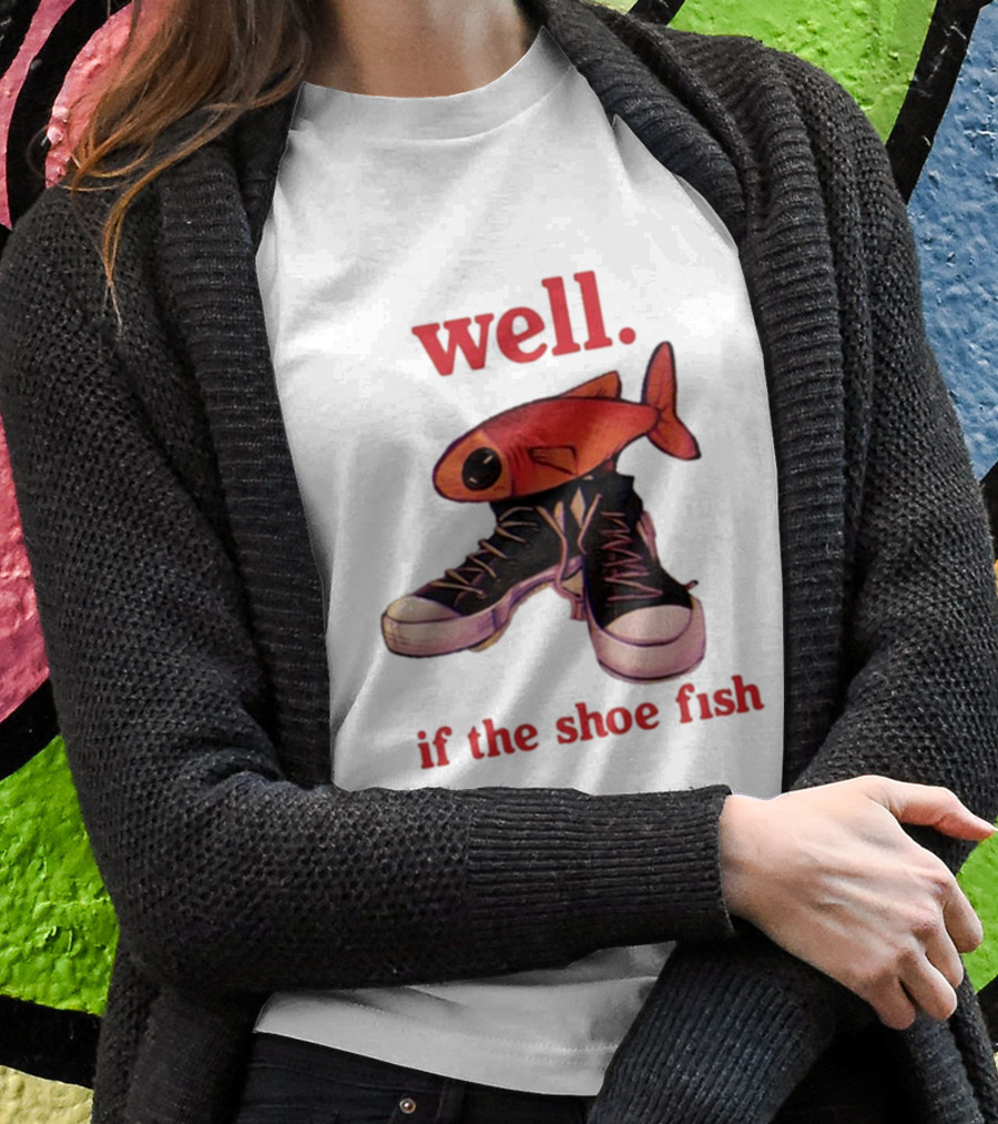 Well If The Shoe Fish Converse Sneakers And Orange Fish Shirt