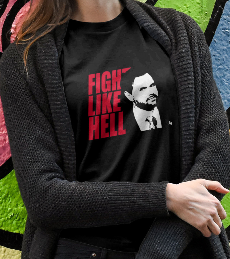 Fight Like Hell Jd Vance Political Campaign Shirt