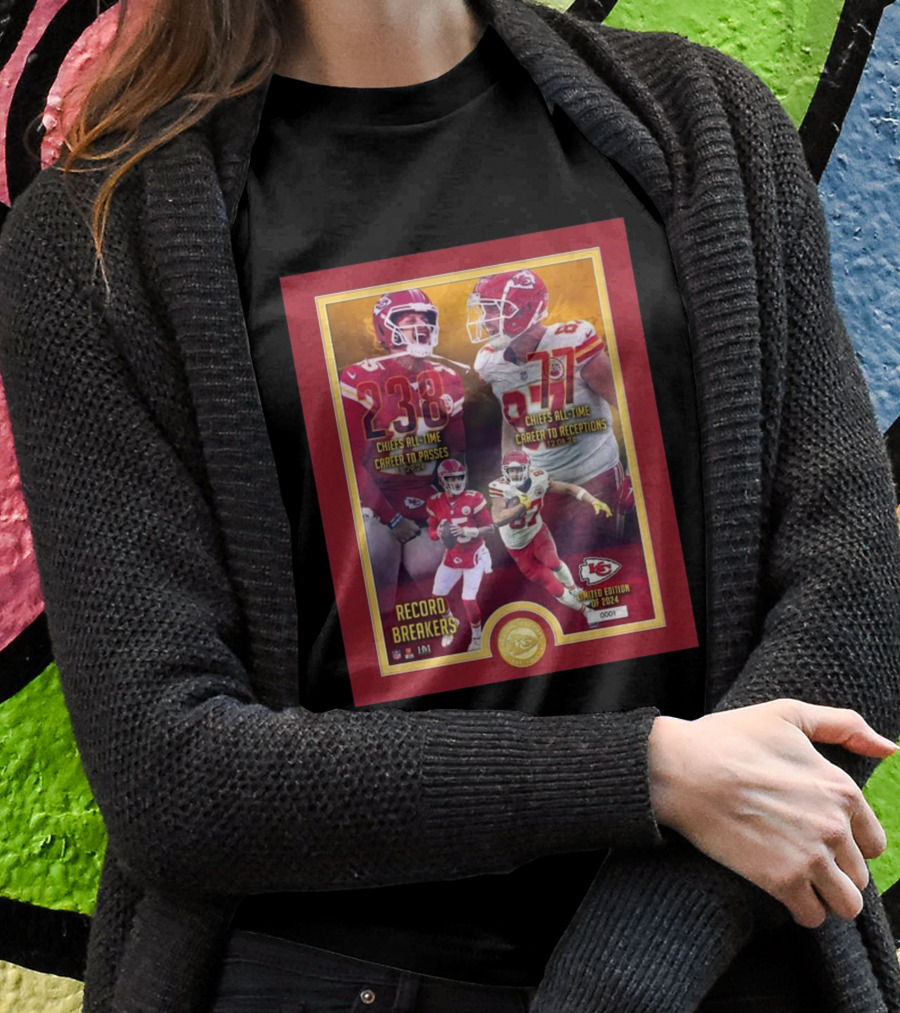 Travis Kelce Chiefs Alltime Career Record Breakers 2024 Nfl Shirt