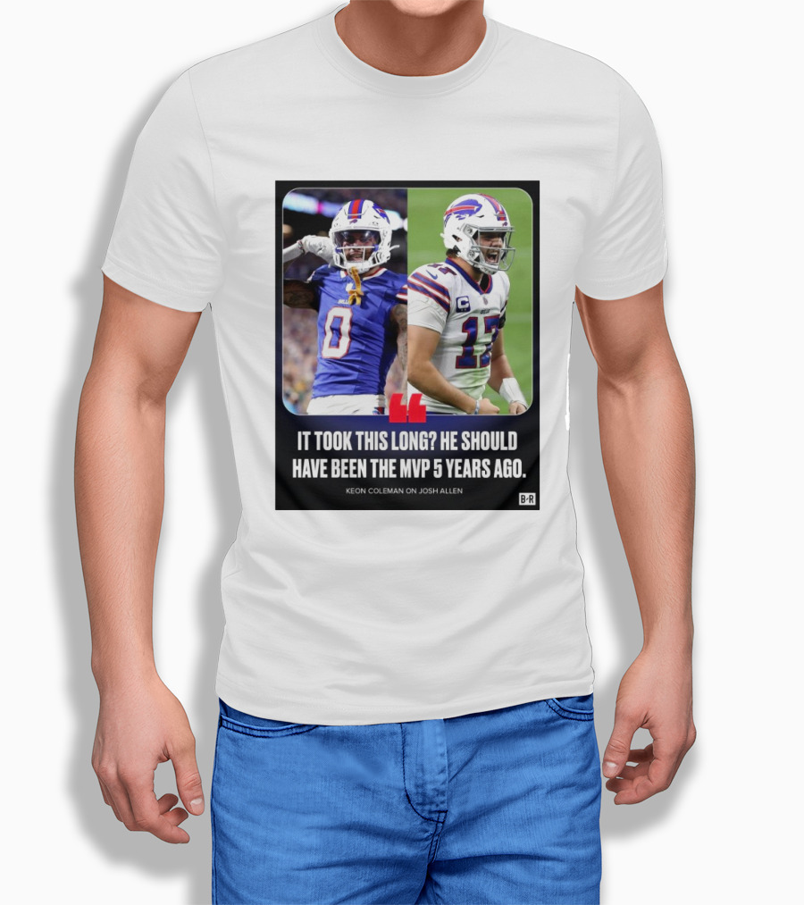 Buffalo Bills Josh Allen Mvp Recognition Delayed Says Keon Coleman Shirt