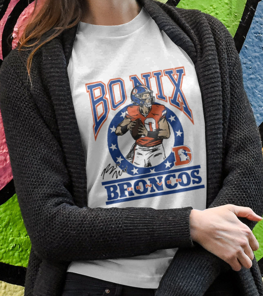 Denver Broncos Bo Nix Signature Logo Broncos Player Nfl Shirt
