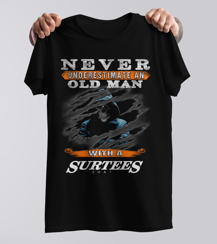 Never Underestimate An Old Man With A Streaker Marine Boat Shirt