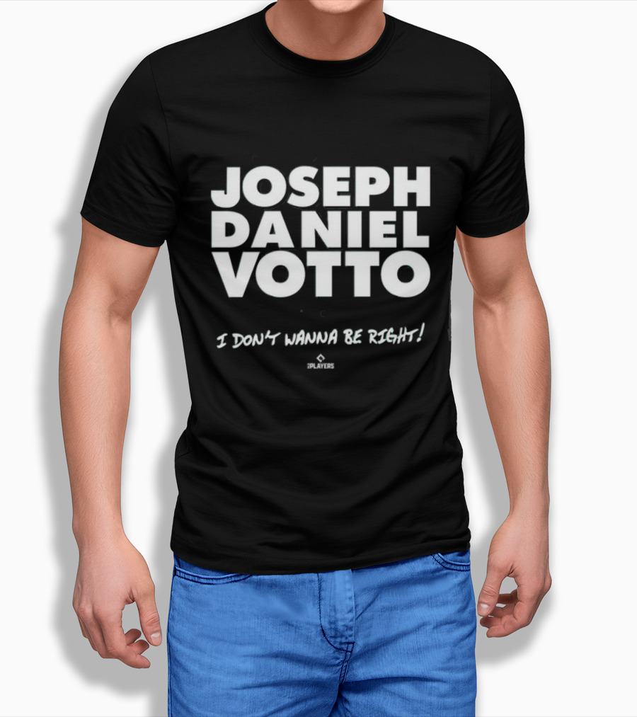 Cincyshirts If Loving Joseph Daniel Votto Is Wrong I Dont Wanna Be Right Shirt