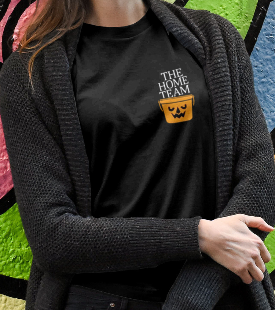 The Home Team Halloween Trick Or Treat Pumpkin Bucket Shirt