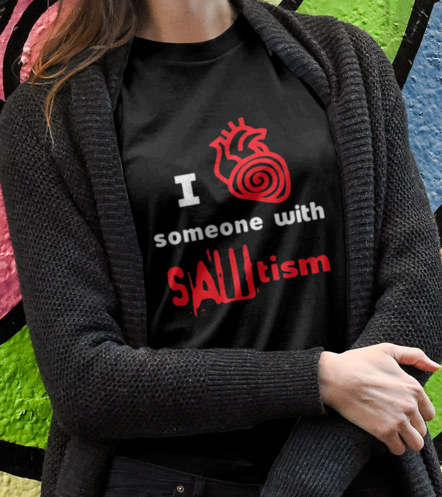 I Heart Someone With Sawtism Red Heart Shirt
