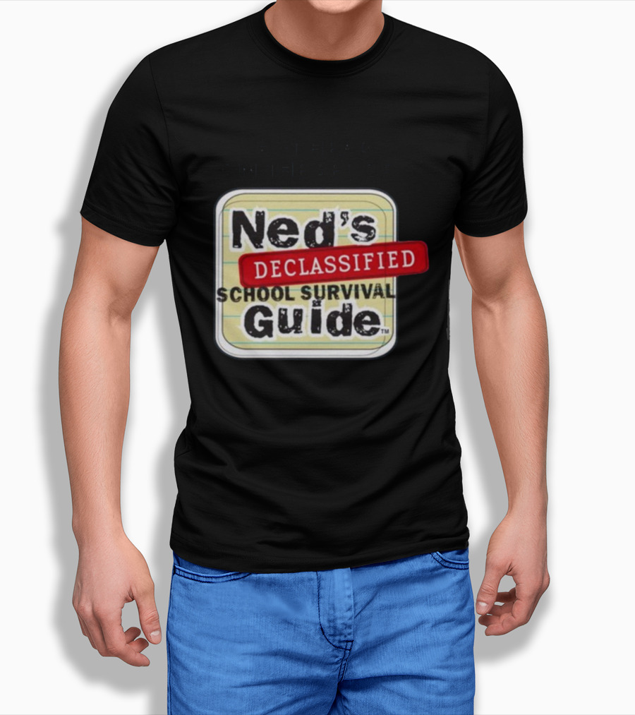 I Got Head On The Set Of Neds Declassified School Survival Guide Shirt