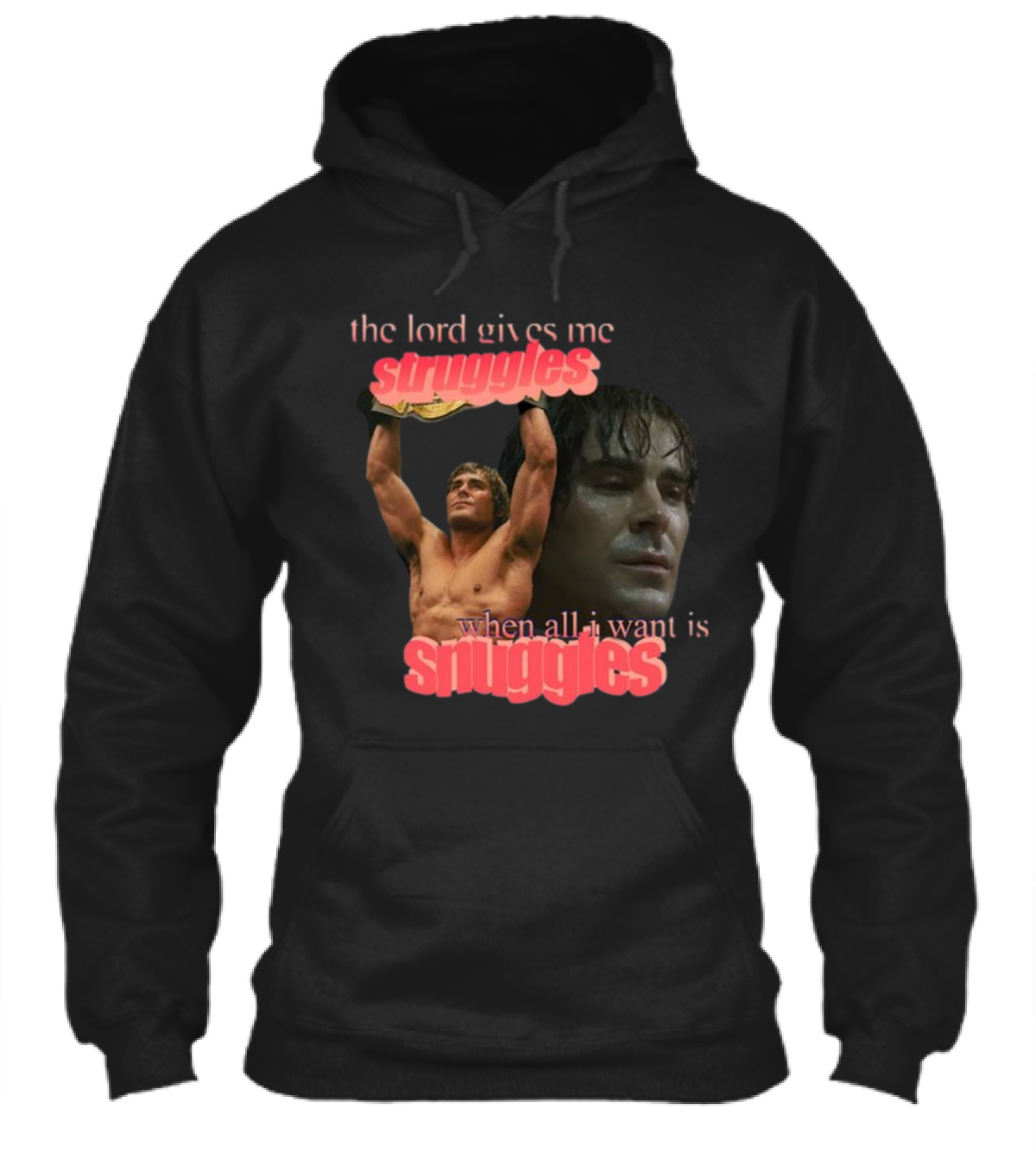 The Lord Gives Me Struggles When All I Want Is Snuggles Iron Claw Shirt