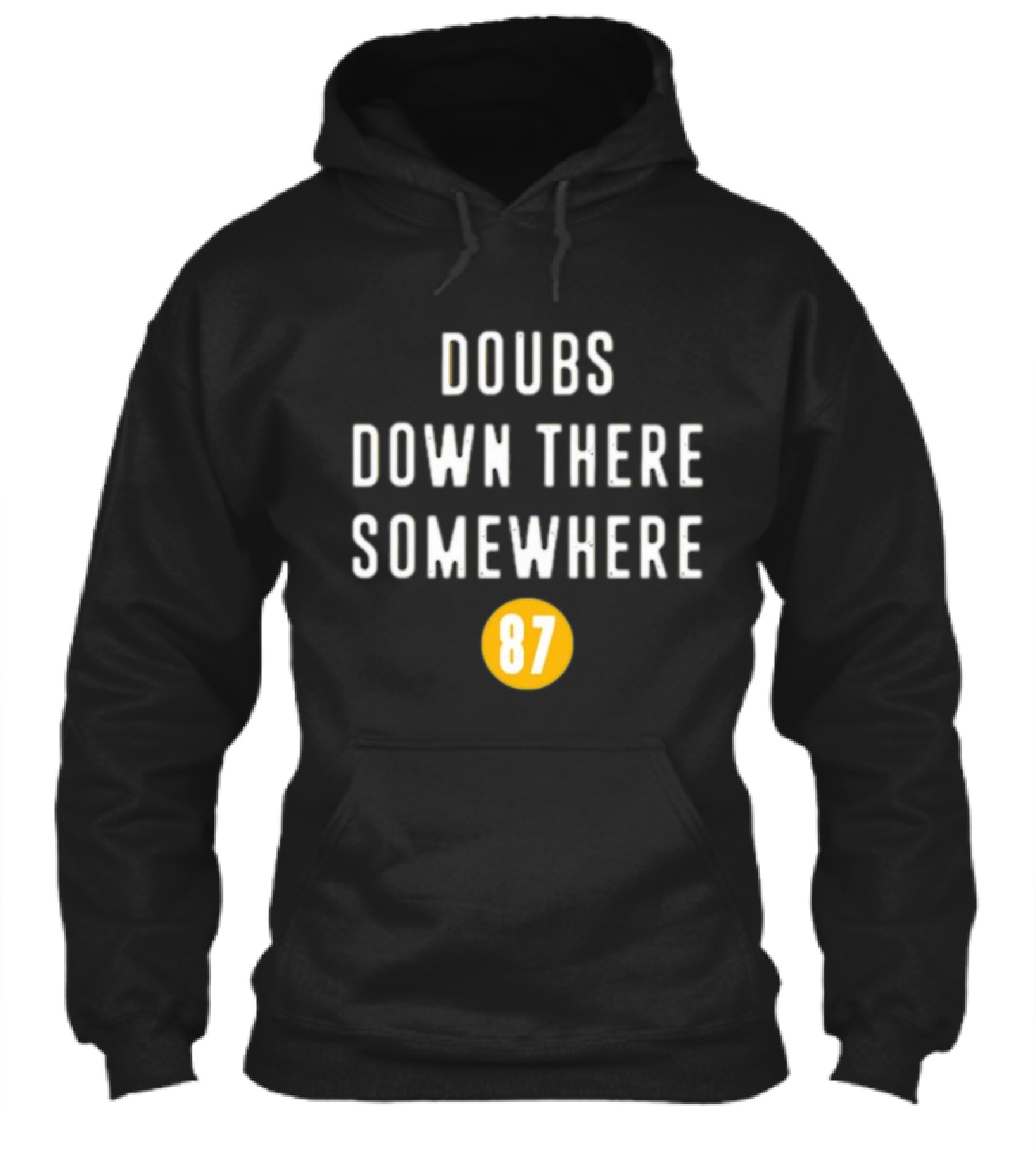 Doubs Down There Somewhere 87 Shirt