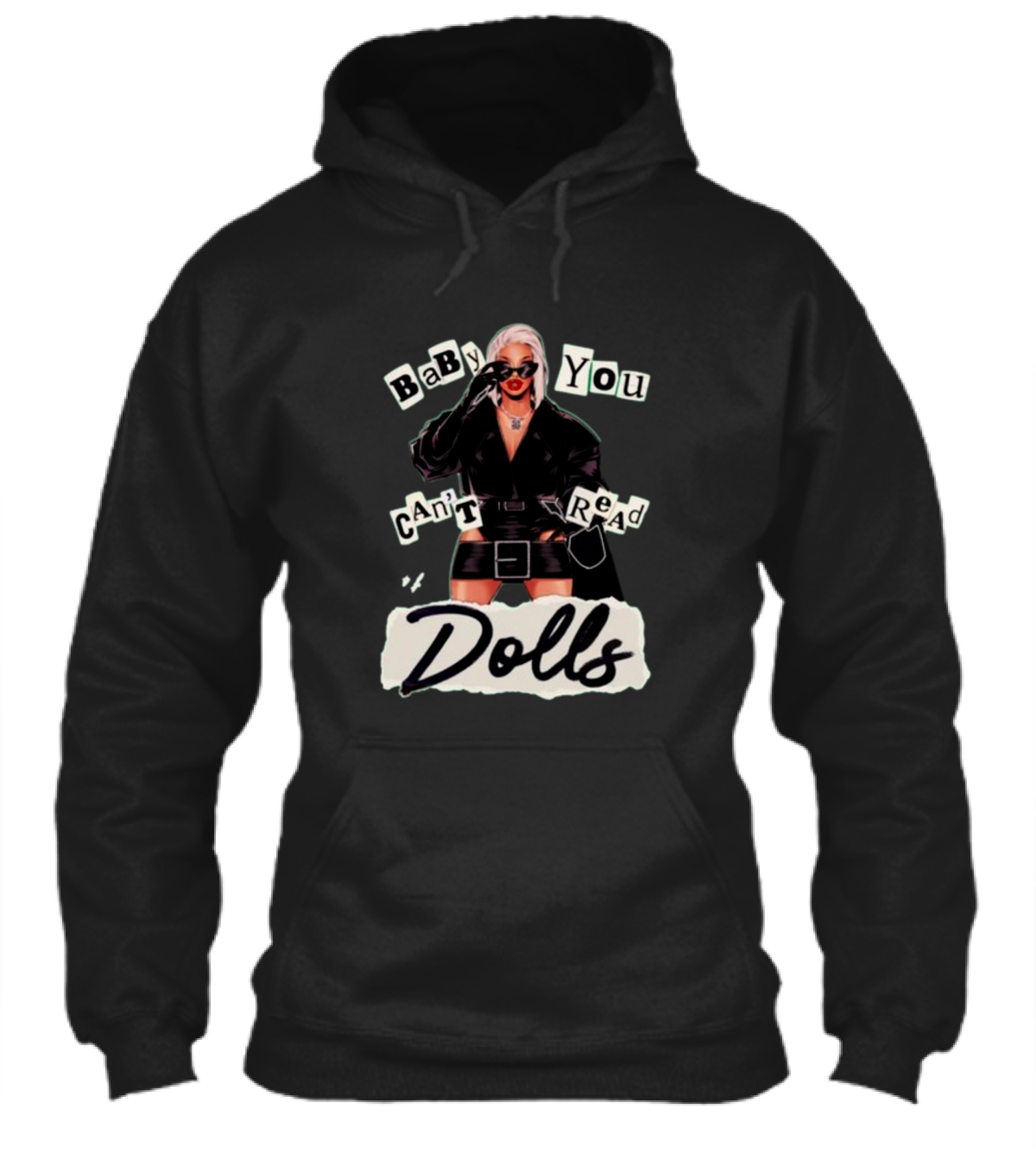 Baby You Cant Read Dolls Shirt