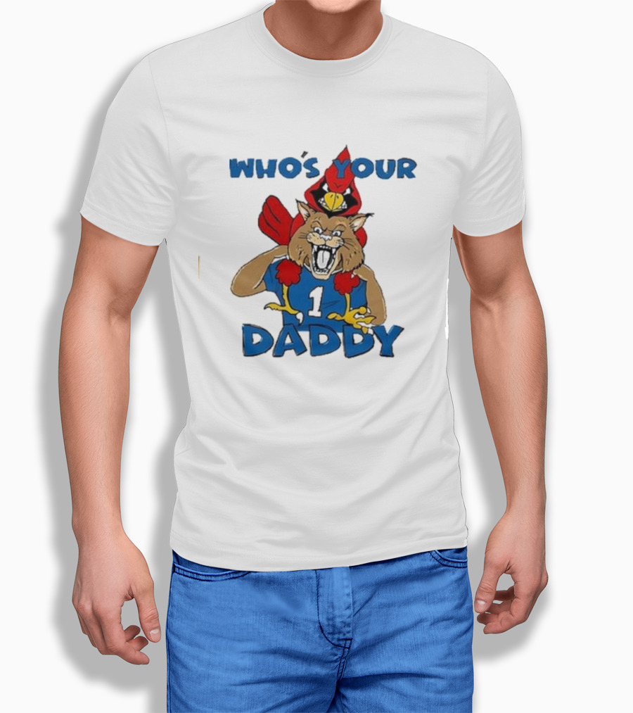 Louisville Cardinals Kentucky Wildcats Whos Your Daddy Rivalry Question Shirt