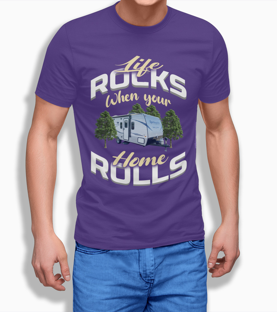 Life Rocks When Your Home Rolls Keystone Rv Trailers Shirt