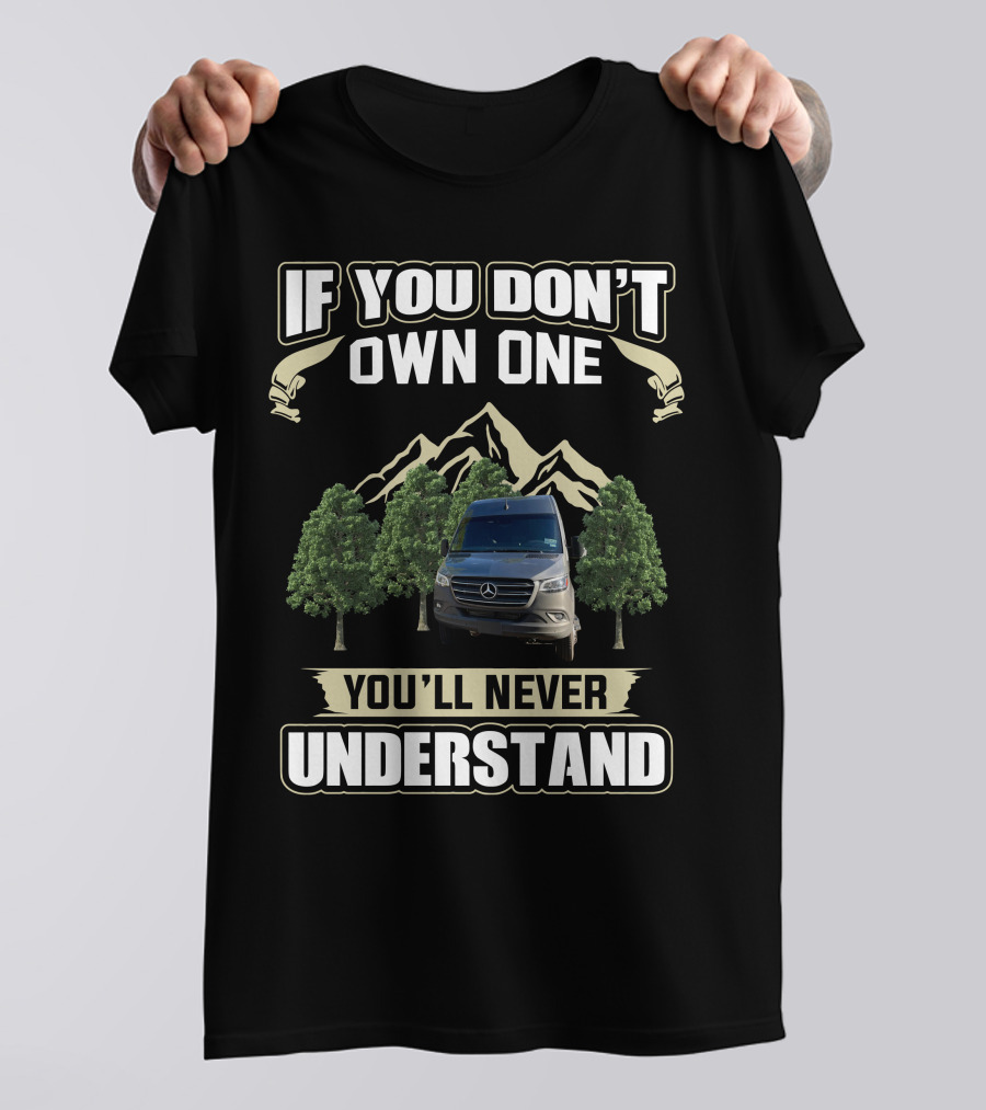 If You Dont Own One Youll Never Understand Vintage Rv Mountain Scene Shirt