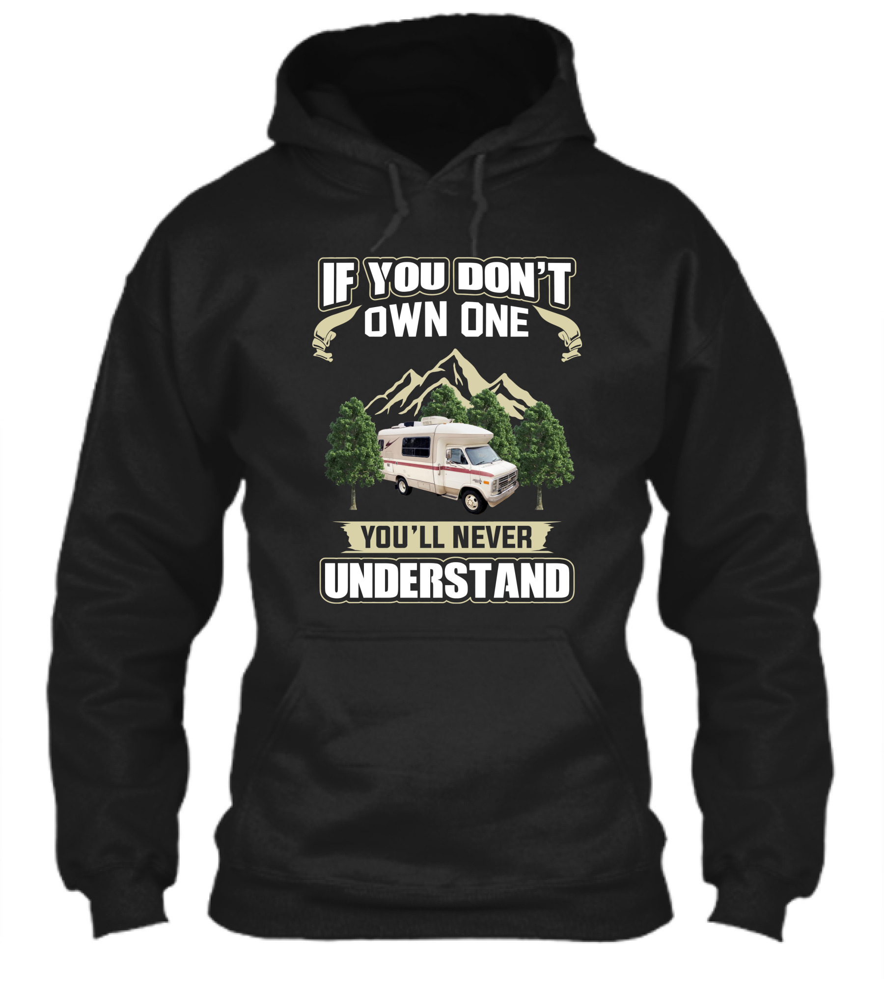 If You Dont Own One Youll Never Understand Vintage Rv Mountain Scene Shirt