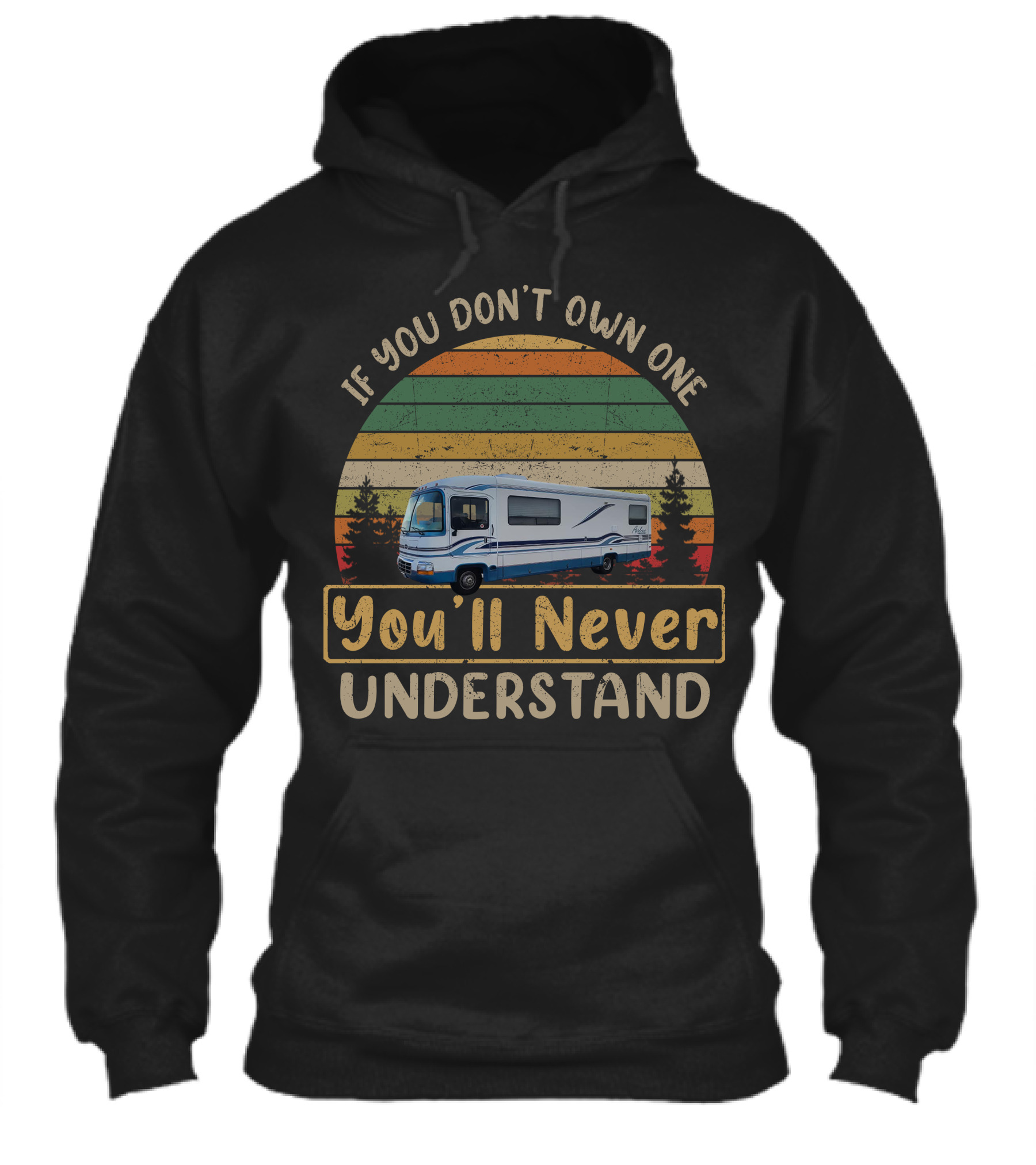 If You Dont Own One Youll Never Understand Rexhall Rv Vintage Stripes Shirt