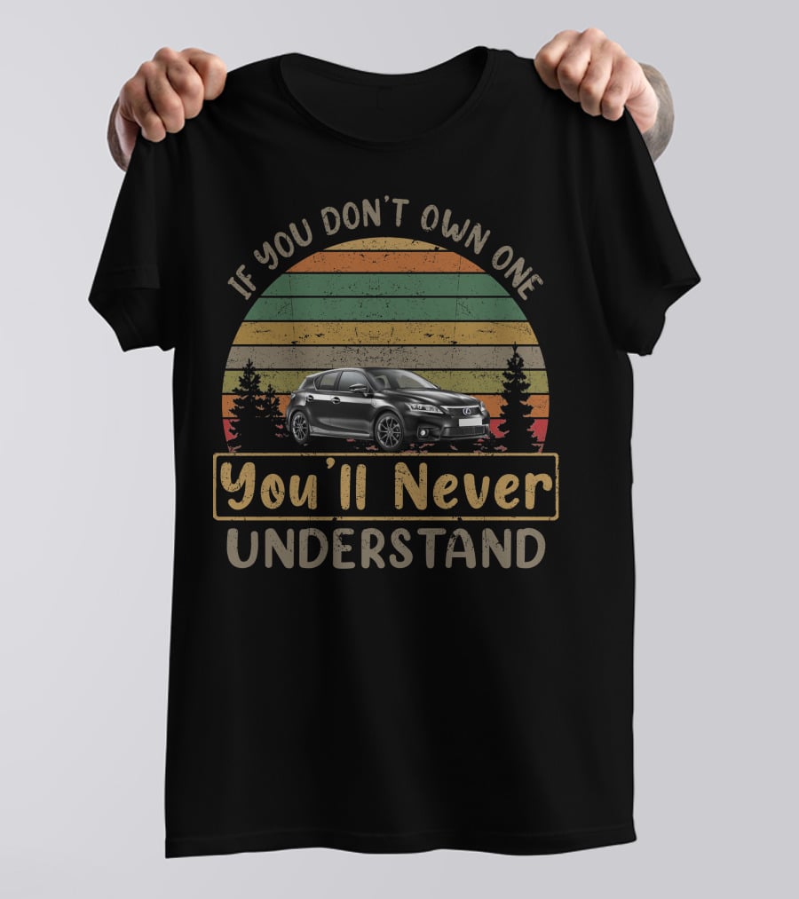 1970 Buick Gs If You Dont Own One Youll Never Understand Shirt