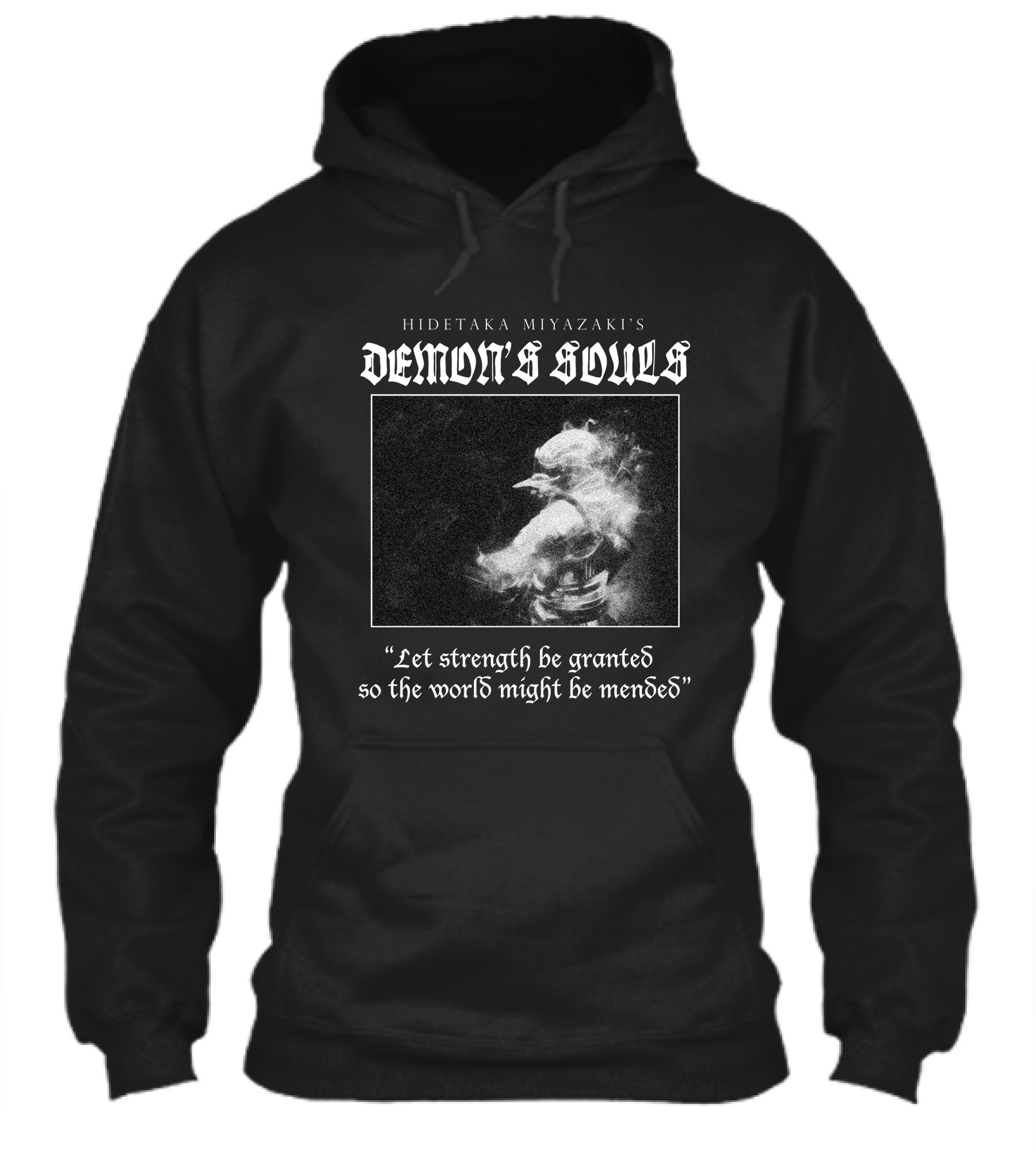 Hidetaka Miyazakis Demons Souls Let Strength Be Granted So The World Might Be Mended Shirt