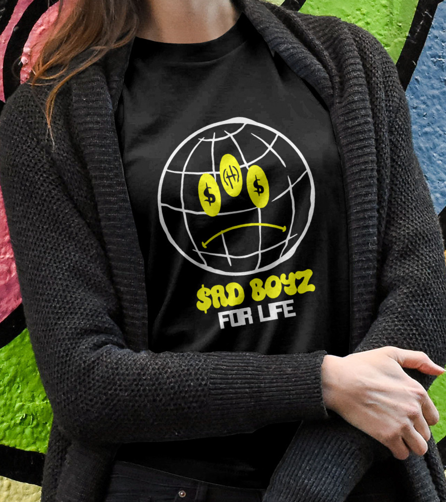 Rancho Humilde Store Sad Boyz For Life Global Emoticon With Dollar Sign Eyes Shirt
