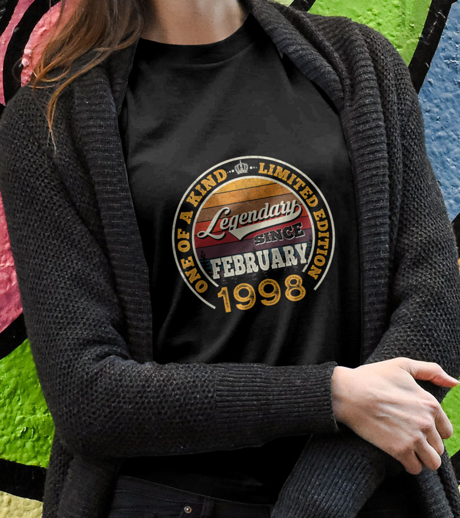 One Of A Kind Legendary Since February 1998 Shirt