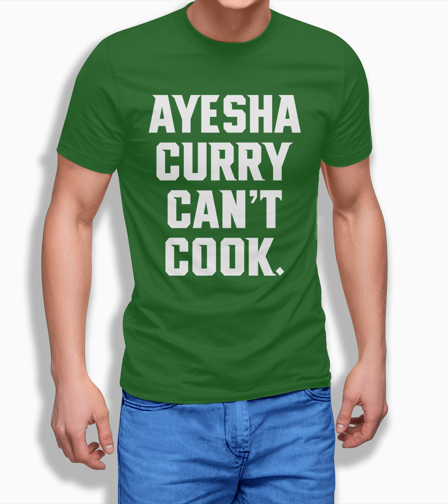 Ayesha Curry Cant Cook Shirt