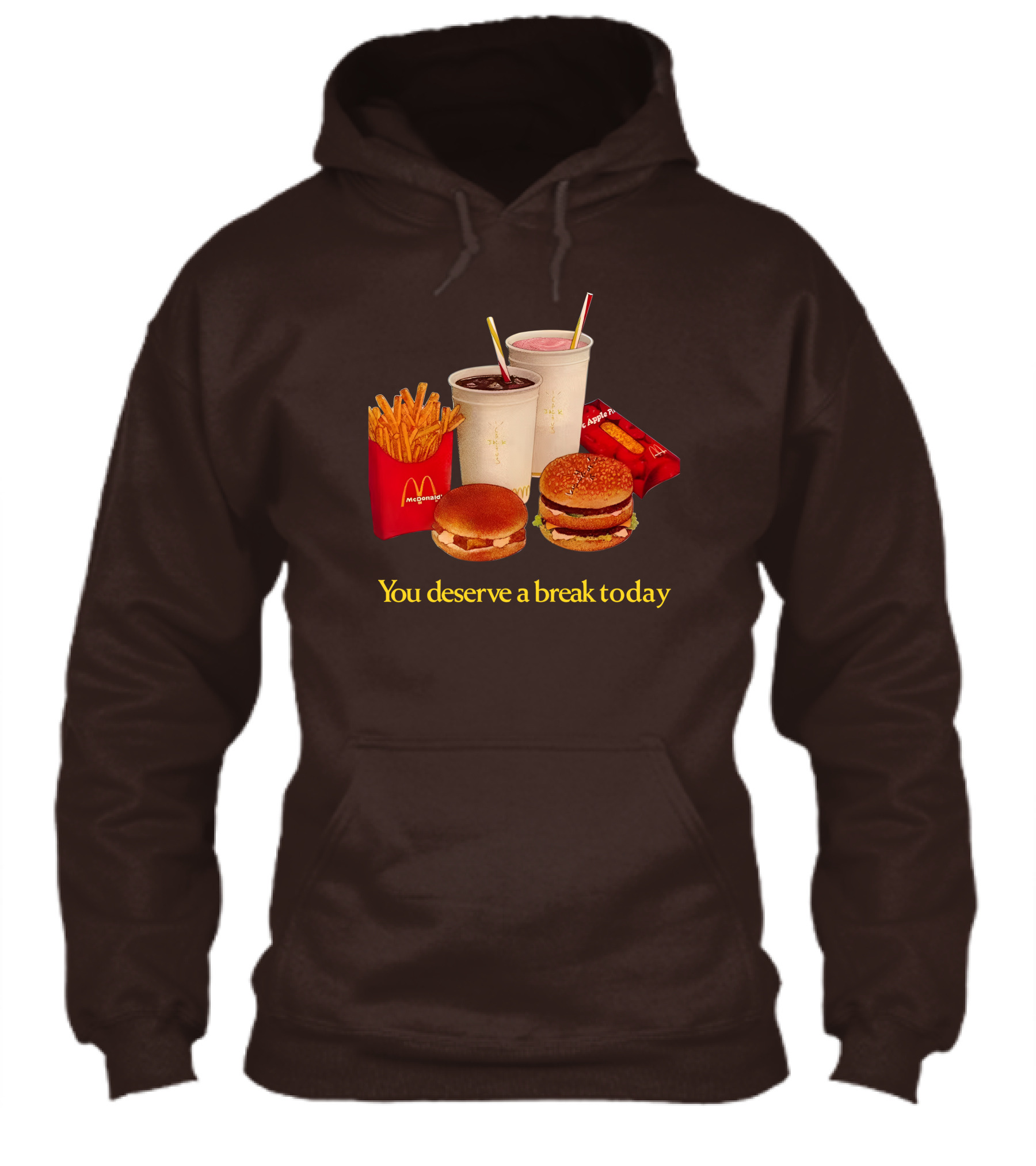 Mcdonalds You Deserve A Break Today Fries Burgers Drinks Shirt