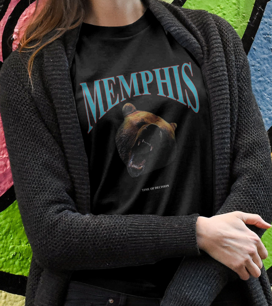 Memphis Grizzlies Bear Memphis Time Of Decision Shirt