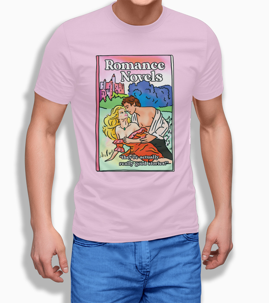 Romance Novels Theyre Actually Really Good Stories Scenic Castle Backdrop Shirt