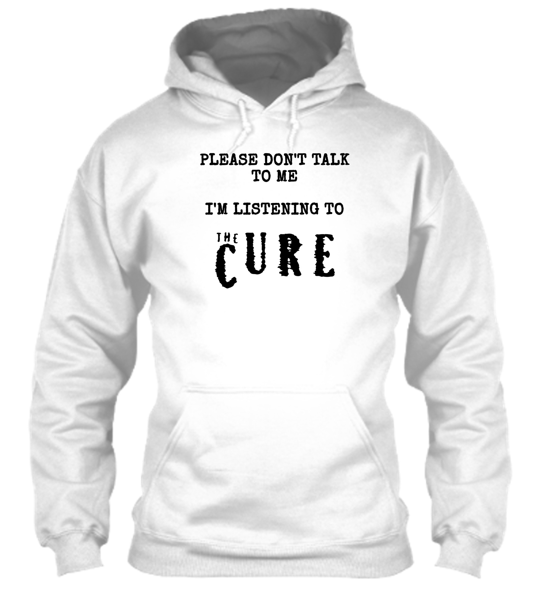 Please Dont Talk To Me Im Listening To The Cure Shirt