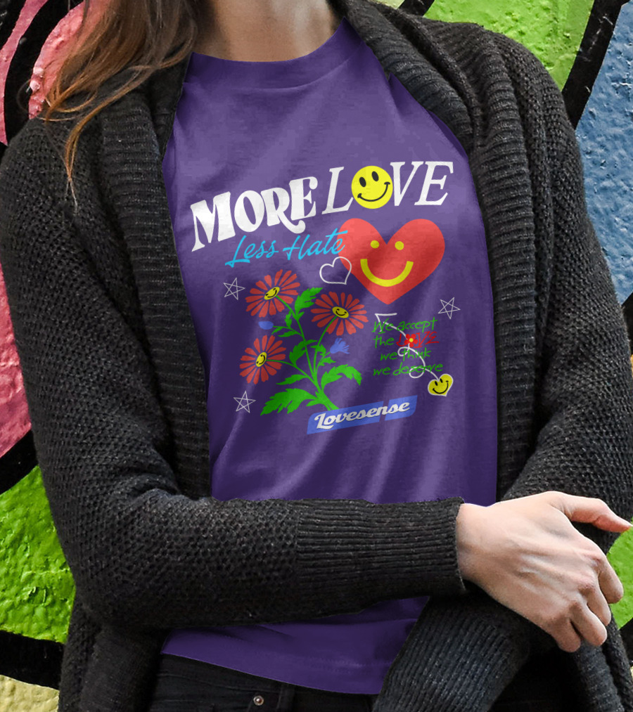 More Love Less Hate Smile Heart Flowers Stars Lovsense Shirt